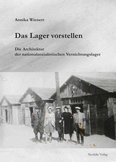 Cover: 9783958080133 | Das Lager vorstellen | Annika Wienert | Taschenbuch | 302 S. | Deutsch