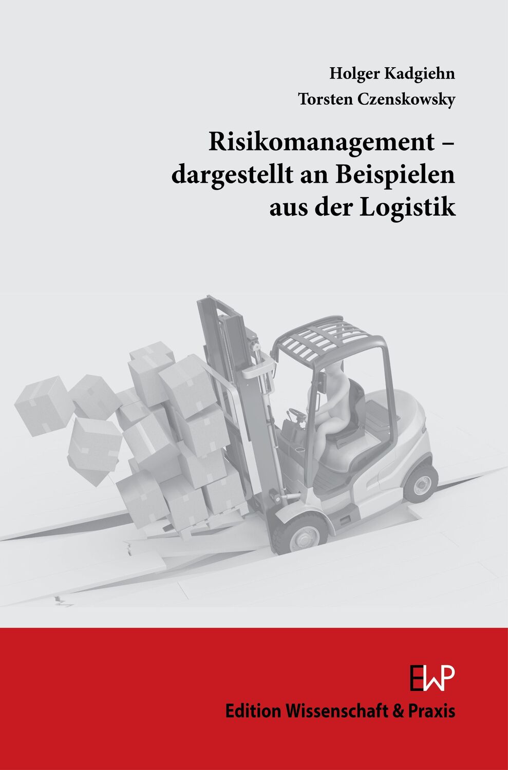 Cover: 9783896737755 | Risikomanagement - dargestellt an Beispielen aus der Logistik. | Buch