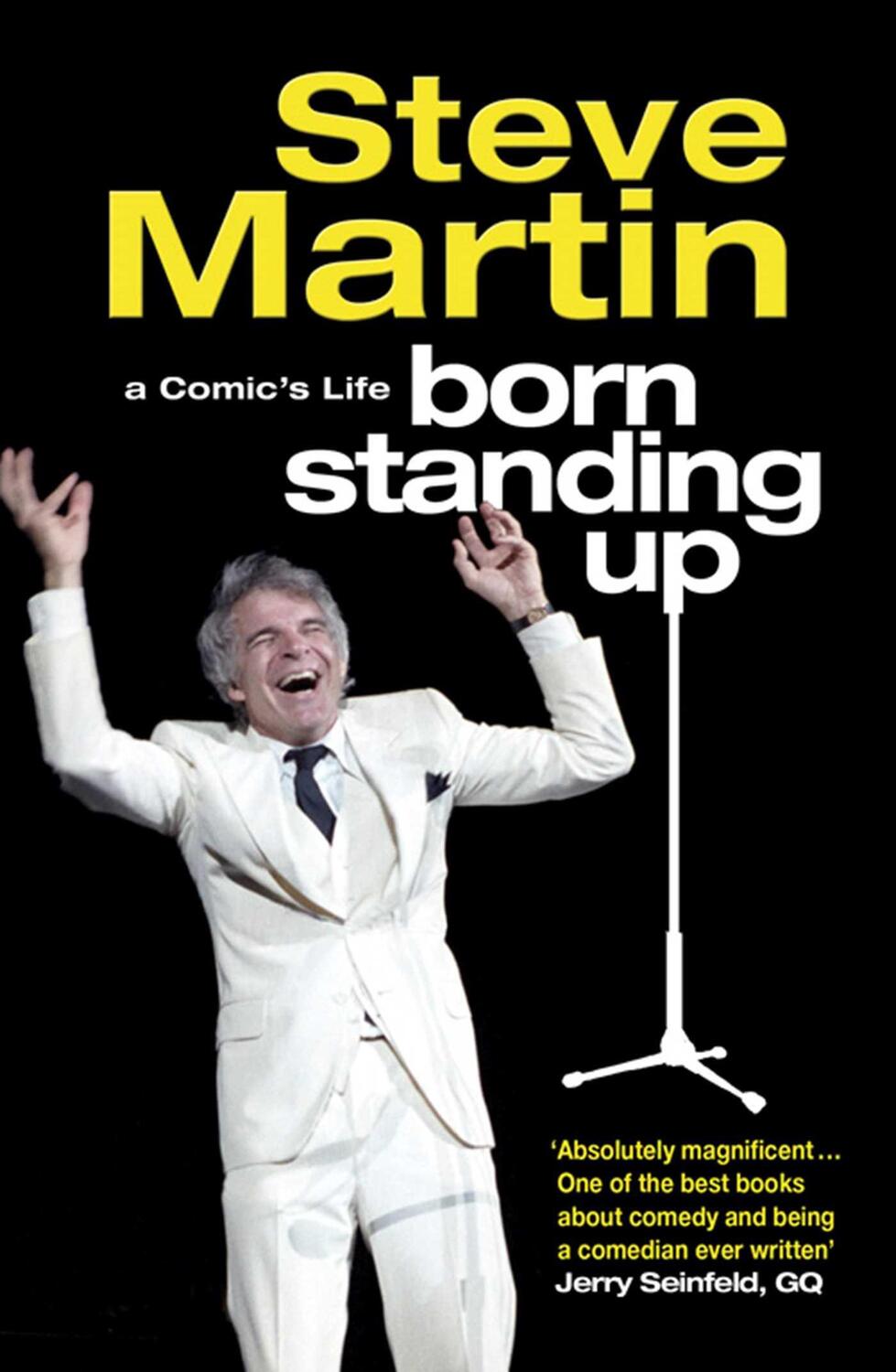 Cover: 9781847391483 | Born Standing Up | A Comic's Life | Steve Martin | Taschenbuch | 2008