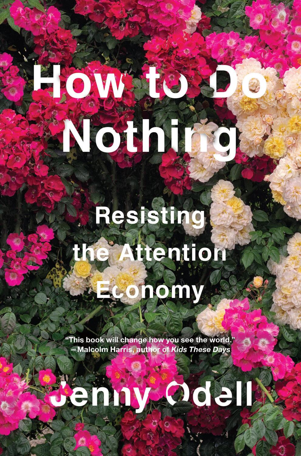 Cover: 9781612197494 | How to Do Nothing: Resisting the Attention Economy | Jenny Odell