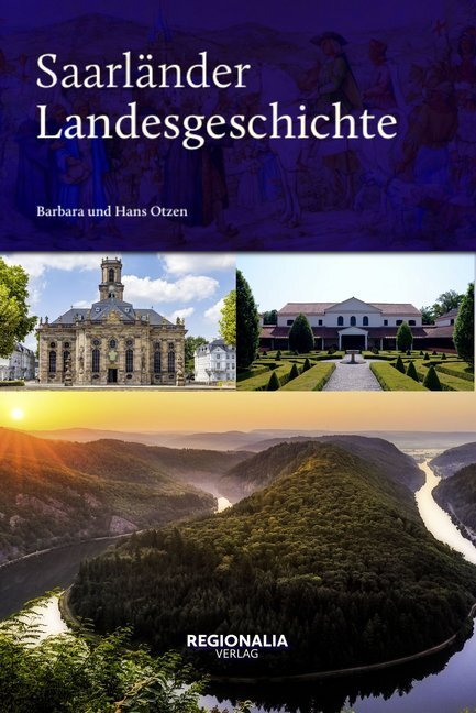 Cover: 9783955402457 | Saarländer Landesgeschichte | Barbara und Hans Otzen | Buch | 192 S.