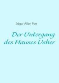Cover: 9783837059519 | Der Untergang des Hauses Usher | Mit Interpretationshilfen | Poe