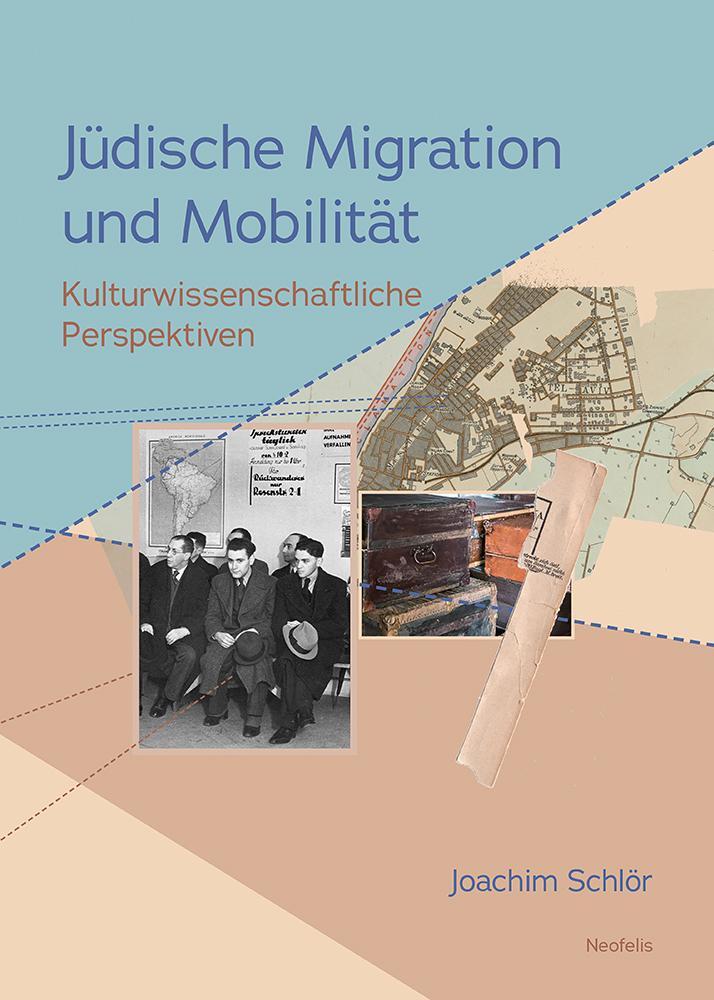 Cover: 9783958084346 | Jüdische Migration und Mobilität | Joachim Schlör | Taschenbuch | 2024