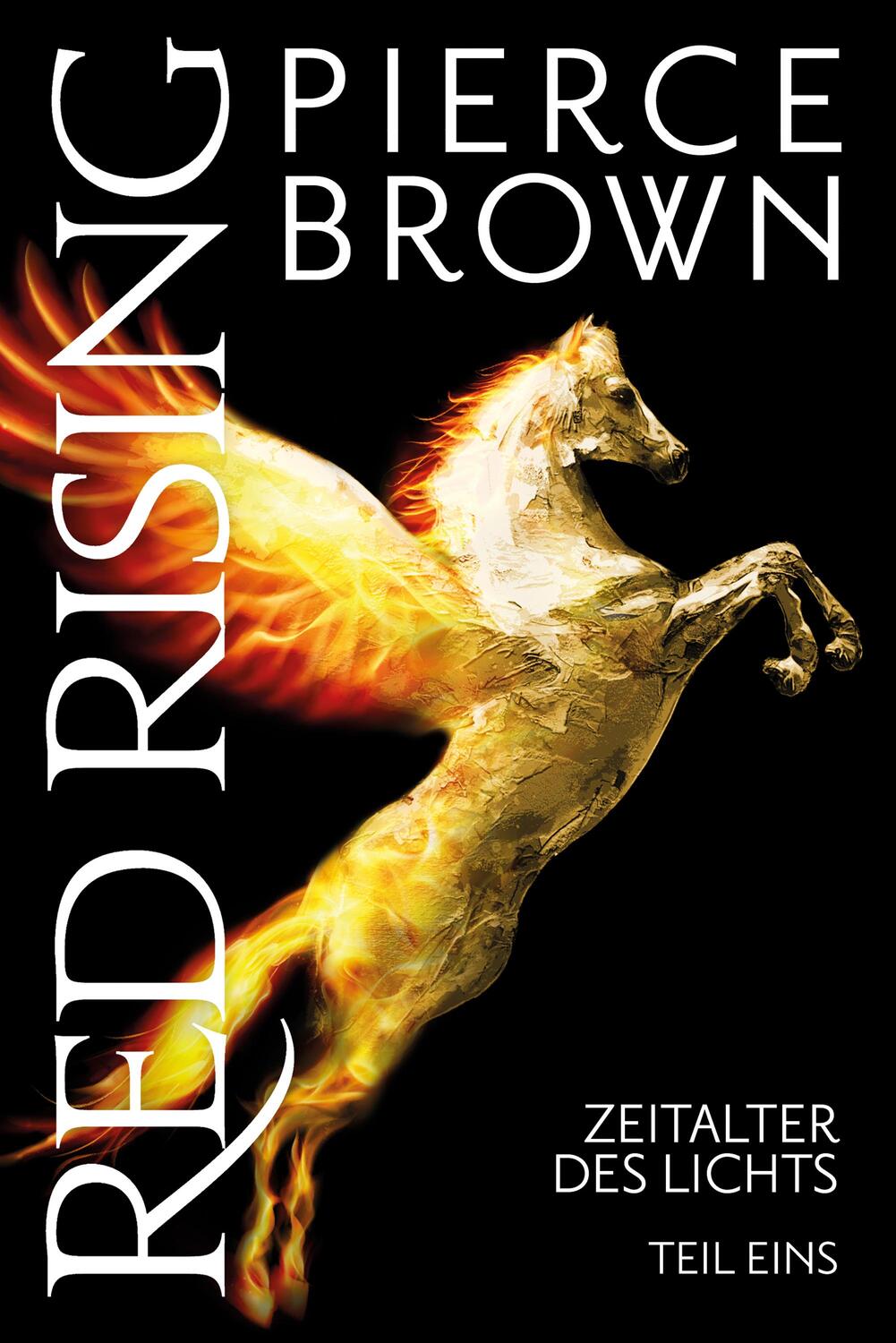 Cover: 9783986664244 | Red Rising: Zeitalter des Lichts | Teil 1 (Red-Rising-Reihe, Band 6.1)