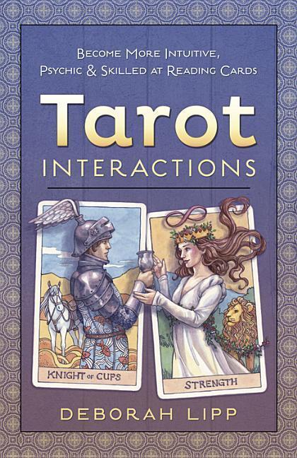 Cover: 9780738745206 | Tarot Interactions | Deborah Lipp | Taschenbuch | Englisch | 2015