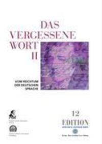 Cover: 9783938088081 | Das vergessene Wort II | vom Reichtum der deutschen Sprache | Bibiella