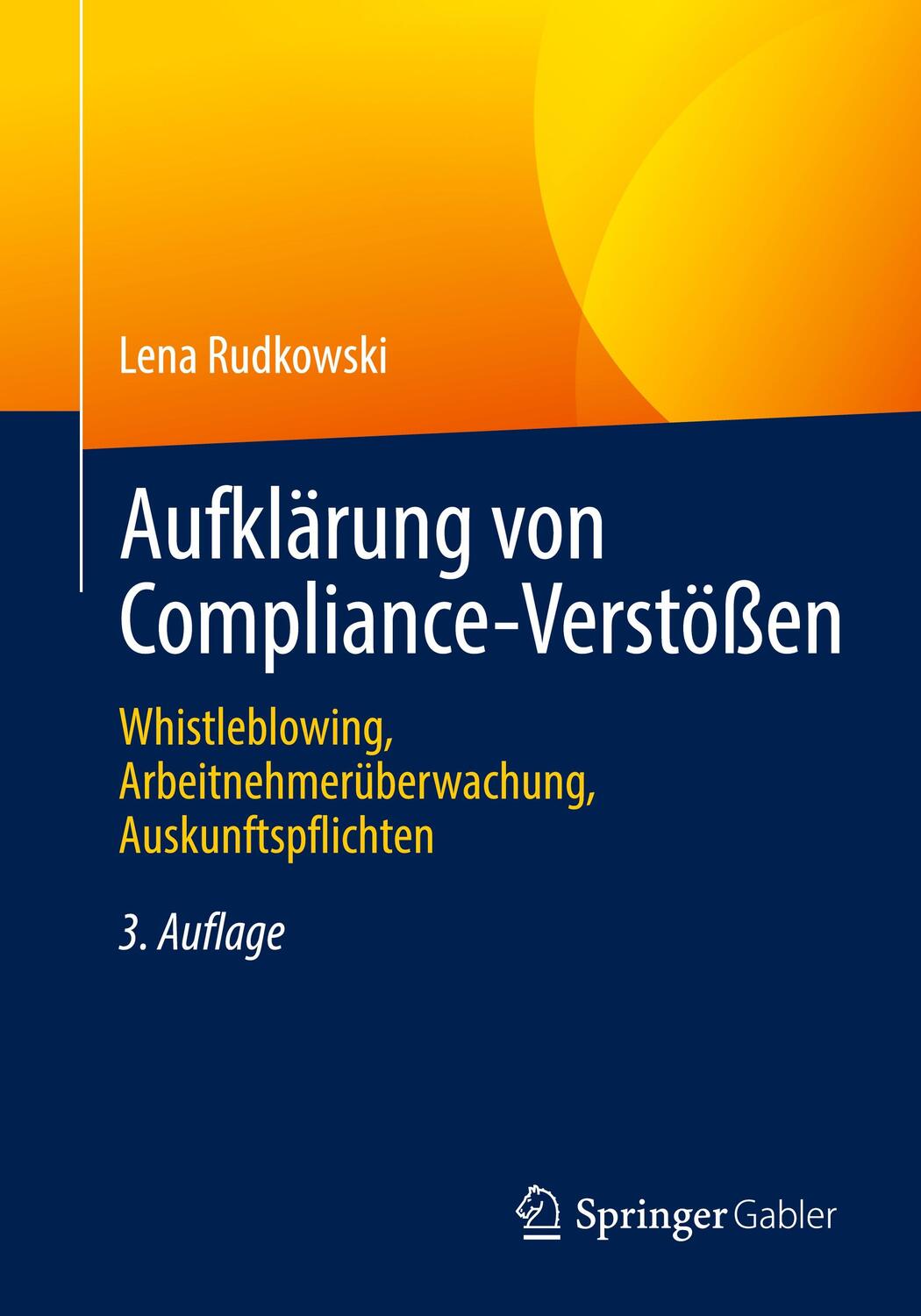 Cover: 9783658384289 | Aufklärung von Compliance-Verstößen | Lena Rudkowski | Taschenbuch