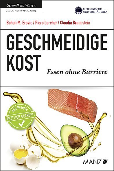 Cover: 9783214014872 | Geschmeidige Kost | Essen ohne Barriere | Boban Erovic (u. a.) | Buch