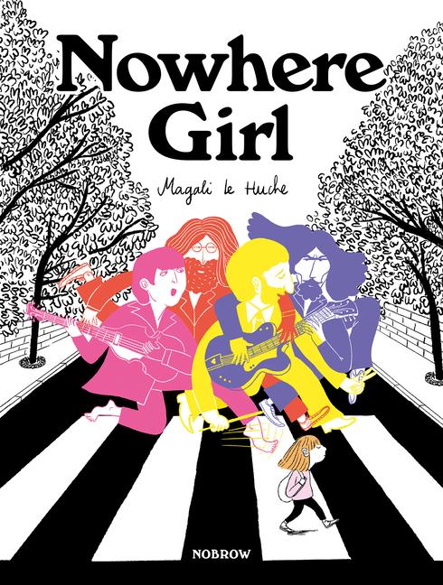 Cover: 9781913123192 | Nowhere Girl | Magali Le Huche | Taschenbuch | Englisch | 2022