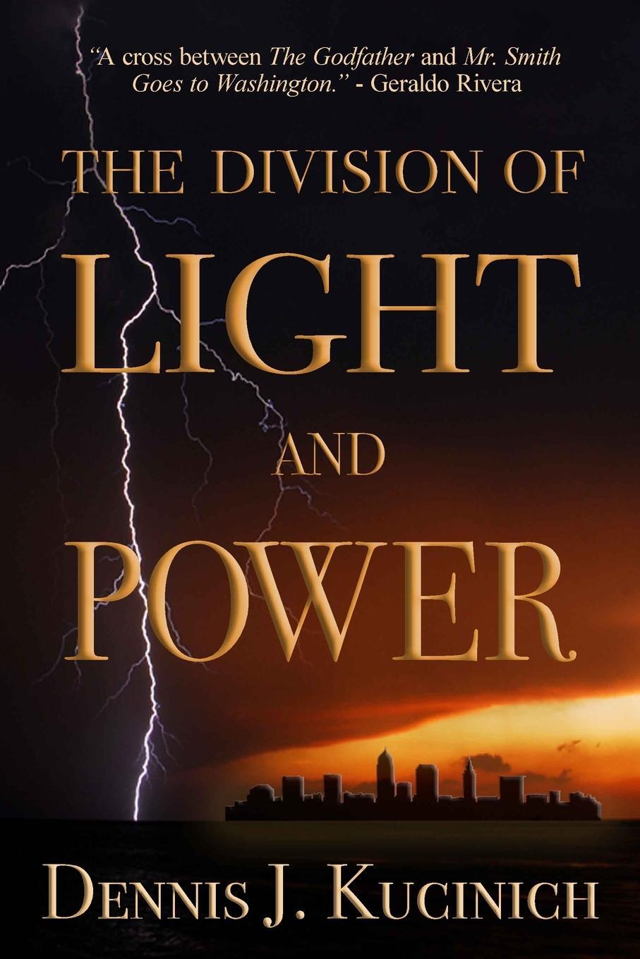 Cover: 9781638772347 | THE DIVISION OF LIGHT AND POWER | Dennis Kucinich | Taschenbuch | 2021