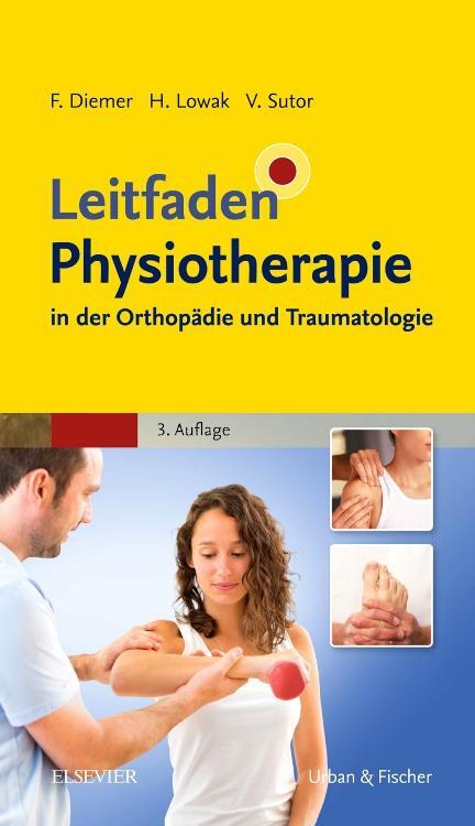 Cover: 9783437452130 | Leitfaden Physiotherapie in der Orthopädie und Traumatologie | Buch