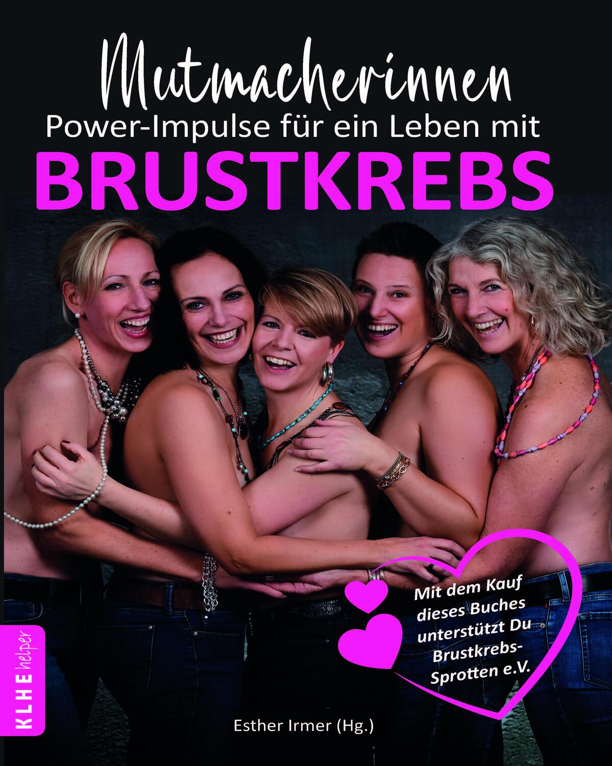 Cover: 9783985380084 | Mutmacherinnen. Power-Impulse für ein Leben mit Brustkrebs | Irmer