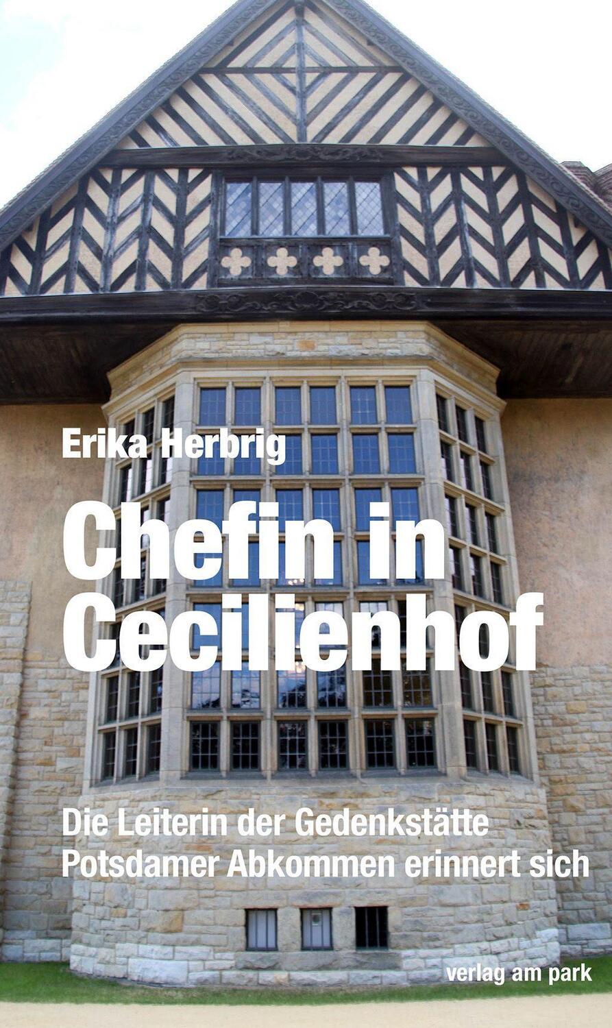 Cover: 9783947094707 | Chefin in Cecilienhof | Erika Herbrig | Taschenbuch | 154 S. | Deutsch