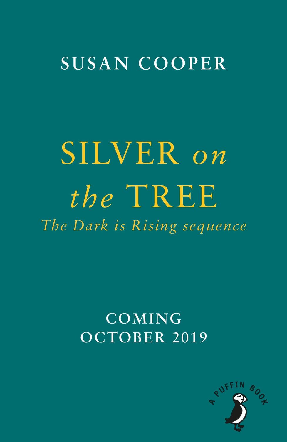 Cover: 9780241377123 | Silver on the Tree | The Dark is Rising sequence | Susan Cooper | Buch