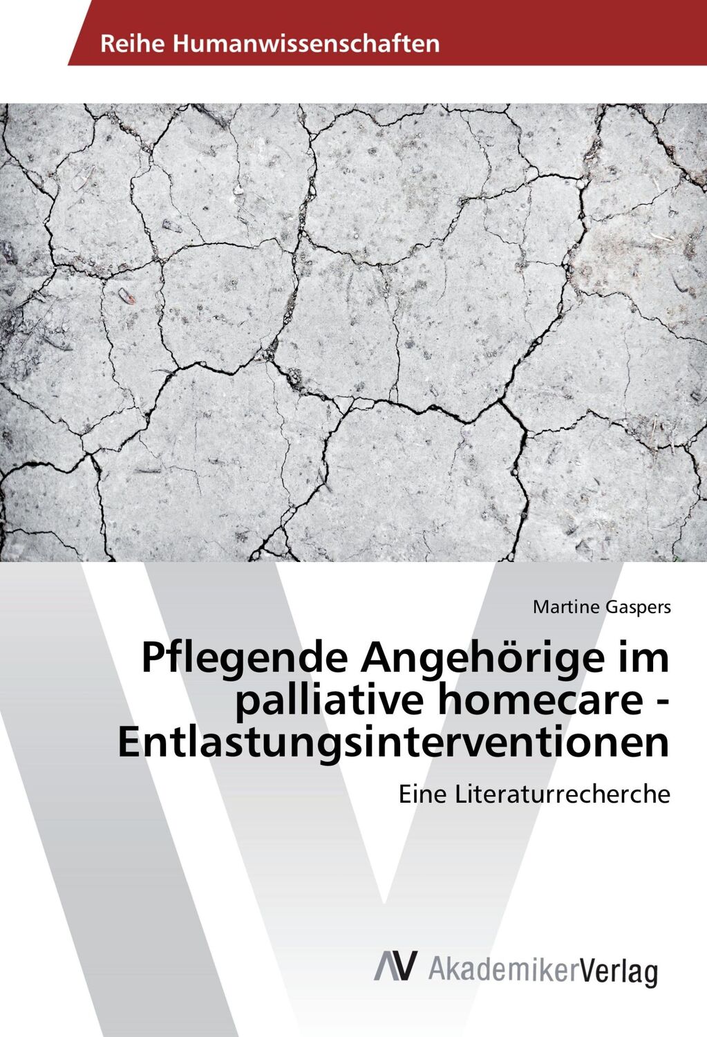 Cover: 9783330511491 | Pflegende Angehörige im palliative homecare -Entlastungsinterventionen