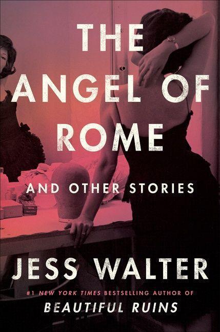 Cover: 9780062868114 | The Angel of Rome | And Other Stories | Jess Walter | Buch | Gebunden