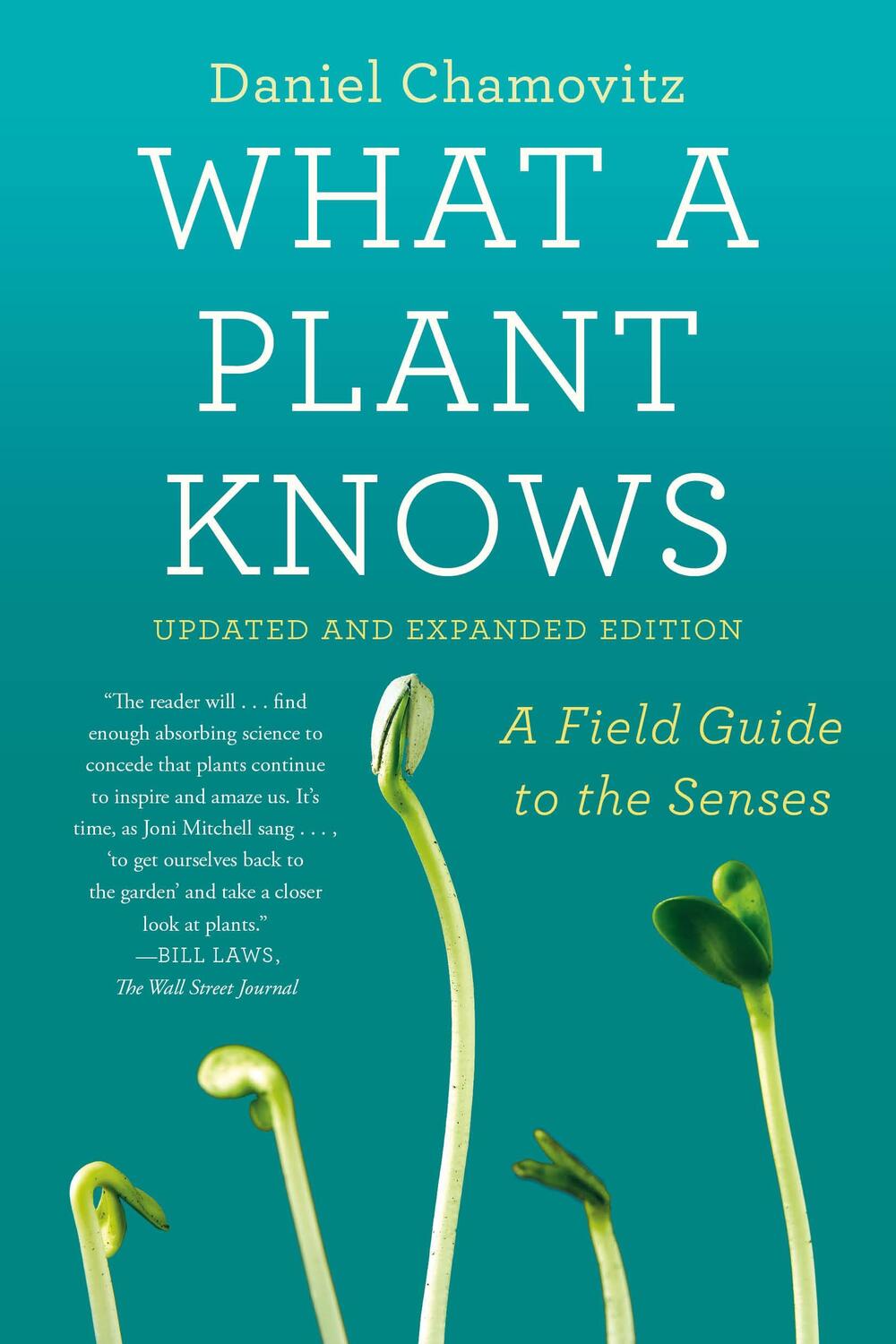 Cover: 9780374537128 | What a Plant Knows: A Field Guide to the Senses: Updated and...