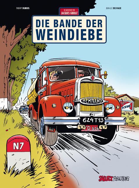 Cover: 9783899083903 | Die Abenteuer von Jacques Gibrat | Die Weindiebe | Thierry Dubois