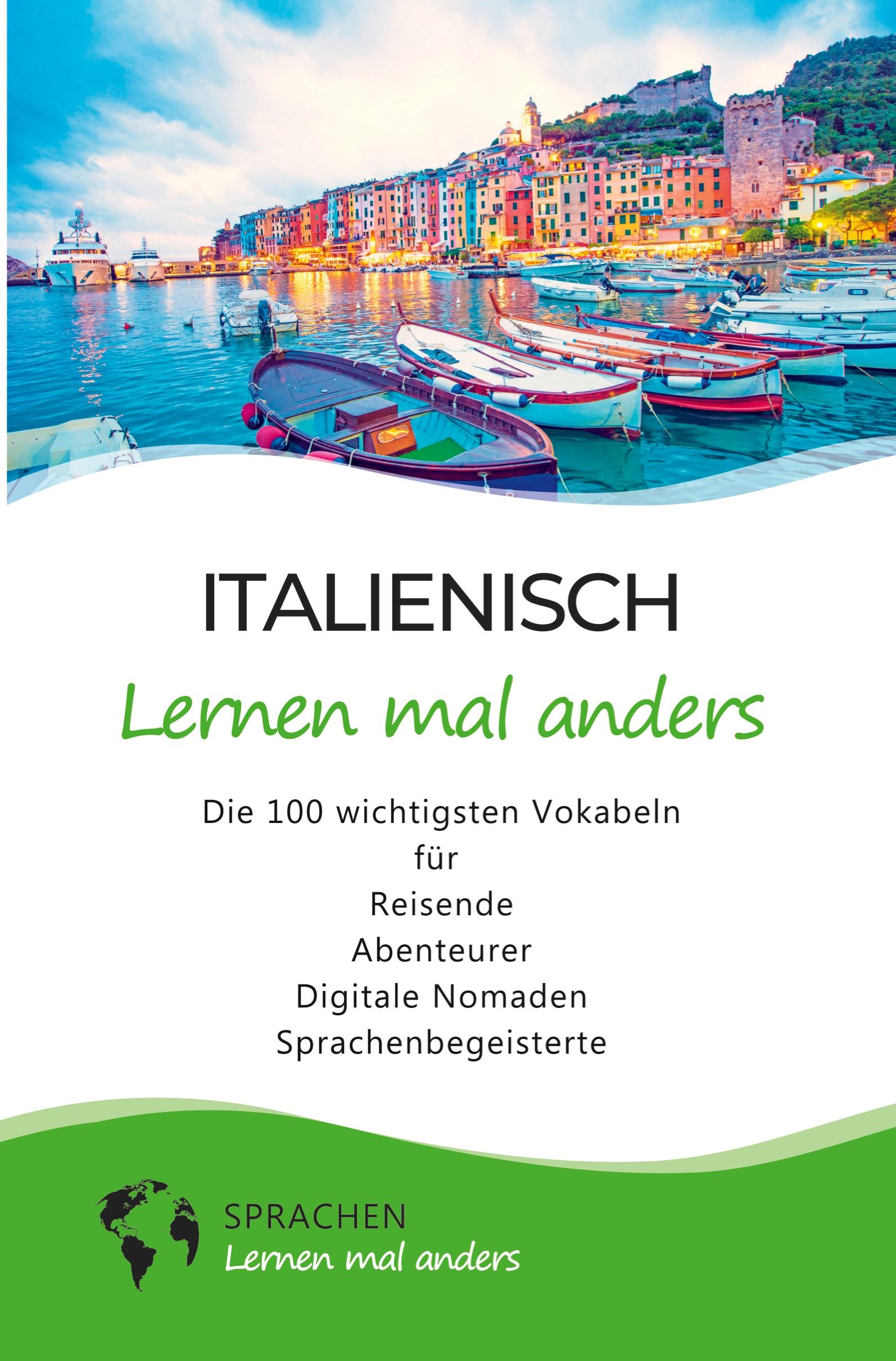 Cover: 9783754681893 | Italienisch lernen mal anders - Die 100 wichtigsten Vokabeln | Anders