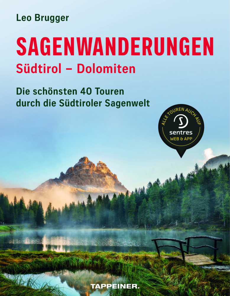 Cover: 9788870739268 | Sagenwanderungen Südtirol - Dolomiten | Leo Brugger | Taschenbuch