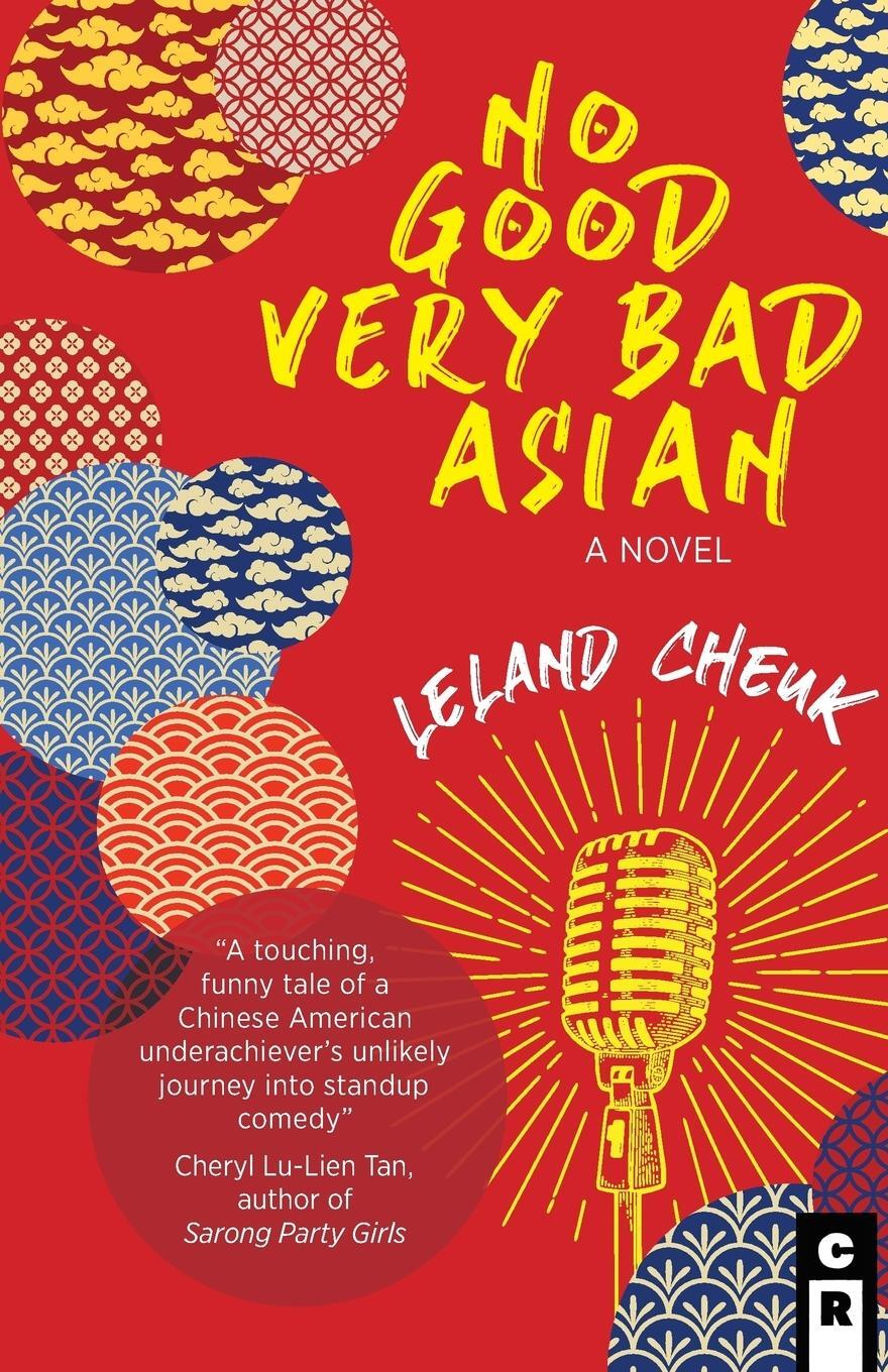 Cover: 9781936196999 | No Good Very Bad Asian | Leland Cheuk | Taschenbuch | Paperback | 2019