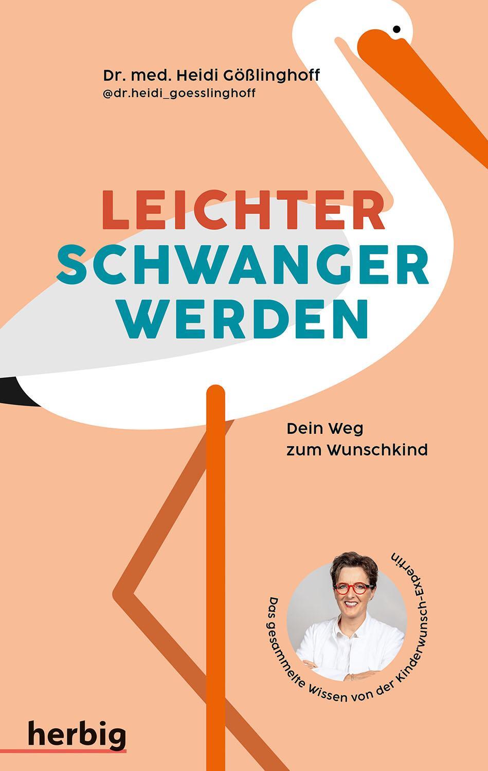Cover: 9783968590691 | Leichter schwanger werden | Heidi Gößlinghoff | Taschenbuch | 184 S.