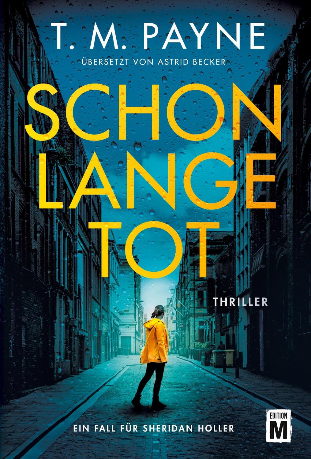 Cover: 9782496714357 | Schon lange tot | T. M. Payne | Taschenbuch | Paperback | 416 S.