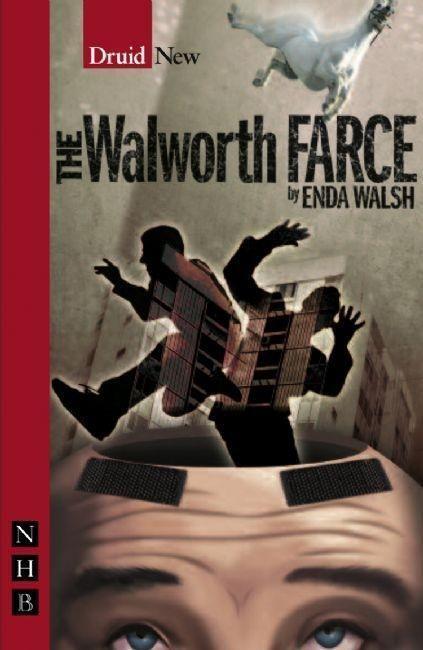 Cover: 9781854599971 | The Walworth Farce | Enda Walsh | Taschenbuch | Englisch | 2008