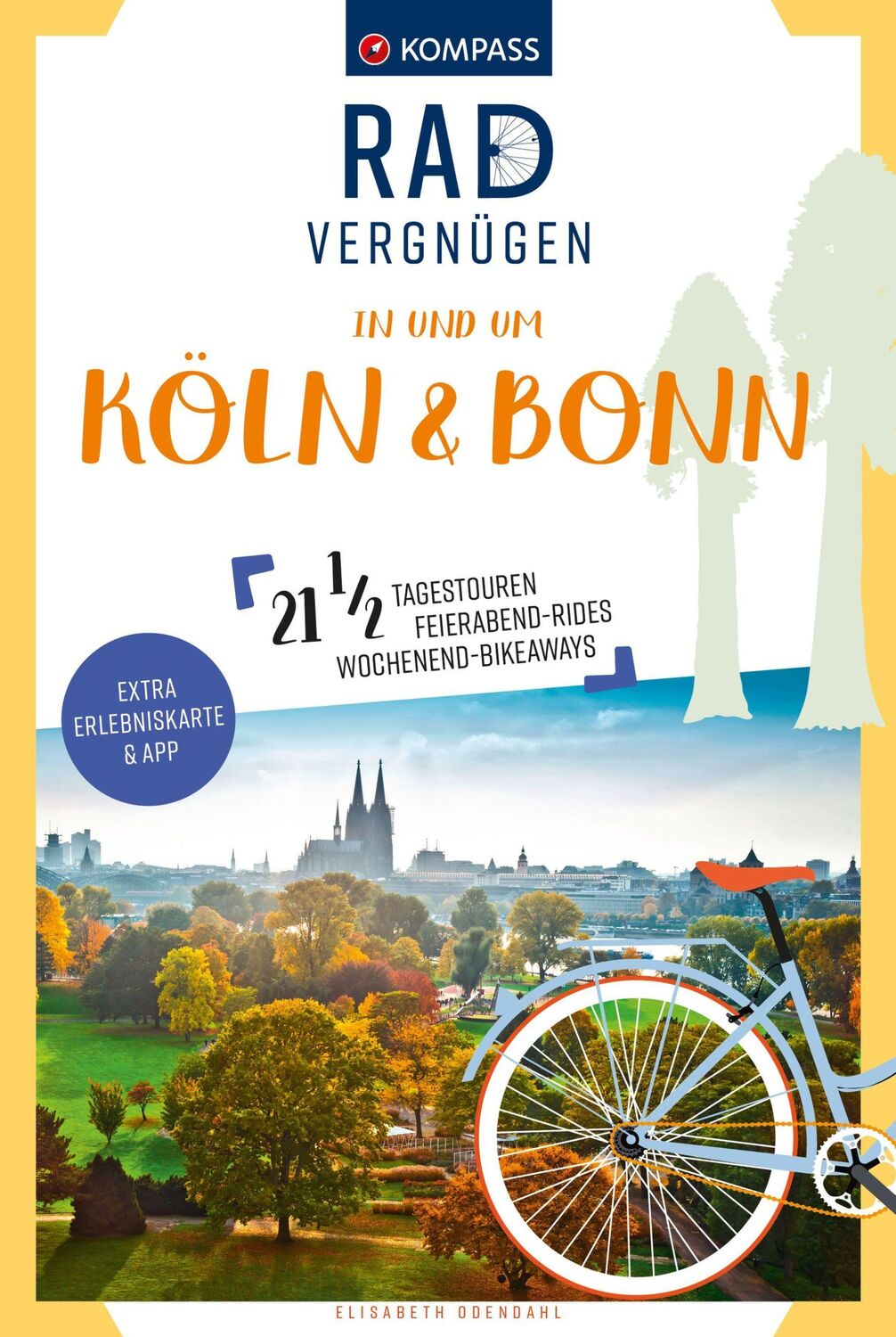 Cover: 9783991219200 | KOMPASS Radvergnügen in und um Köln &amp; Bonn | Elisabeth Odendahl | Buch