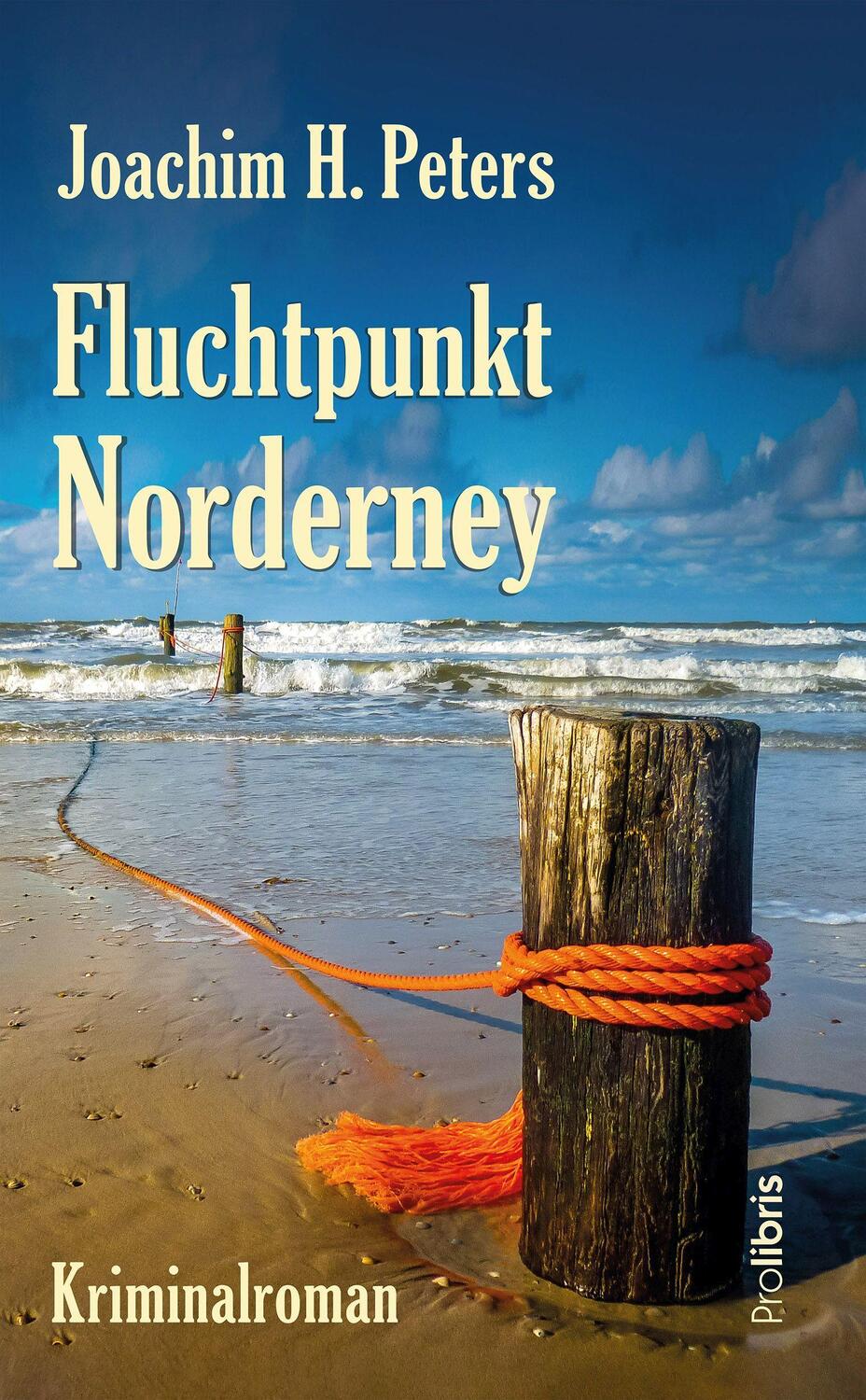 Cover: 9783954752249 | Fluchtpunkt Norderney | Kriminalroman | Joachim H. Peters | Buch