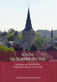 Cover: 9783739515106 | Kirche im Wandel der Zeit | Erkrath | Taschenbuch | 305 S. | Deutsch