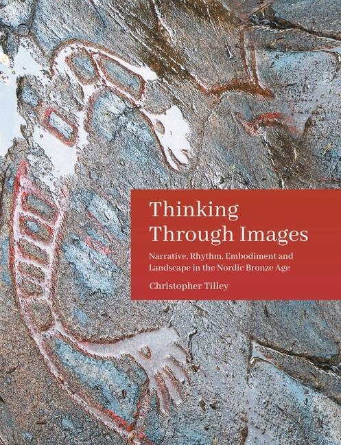 Cover: 9781789257014 | Thinking Through Images: Narrative, Rhythm, Embodiment and...