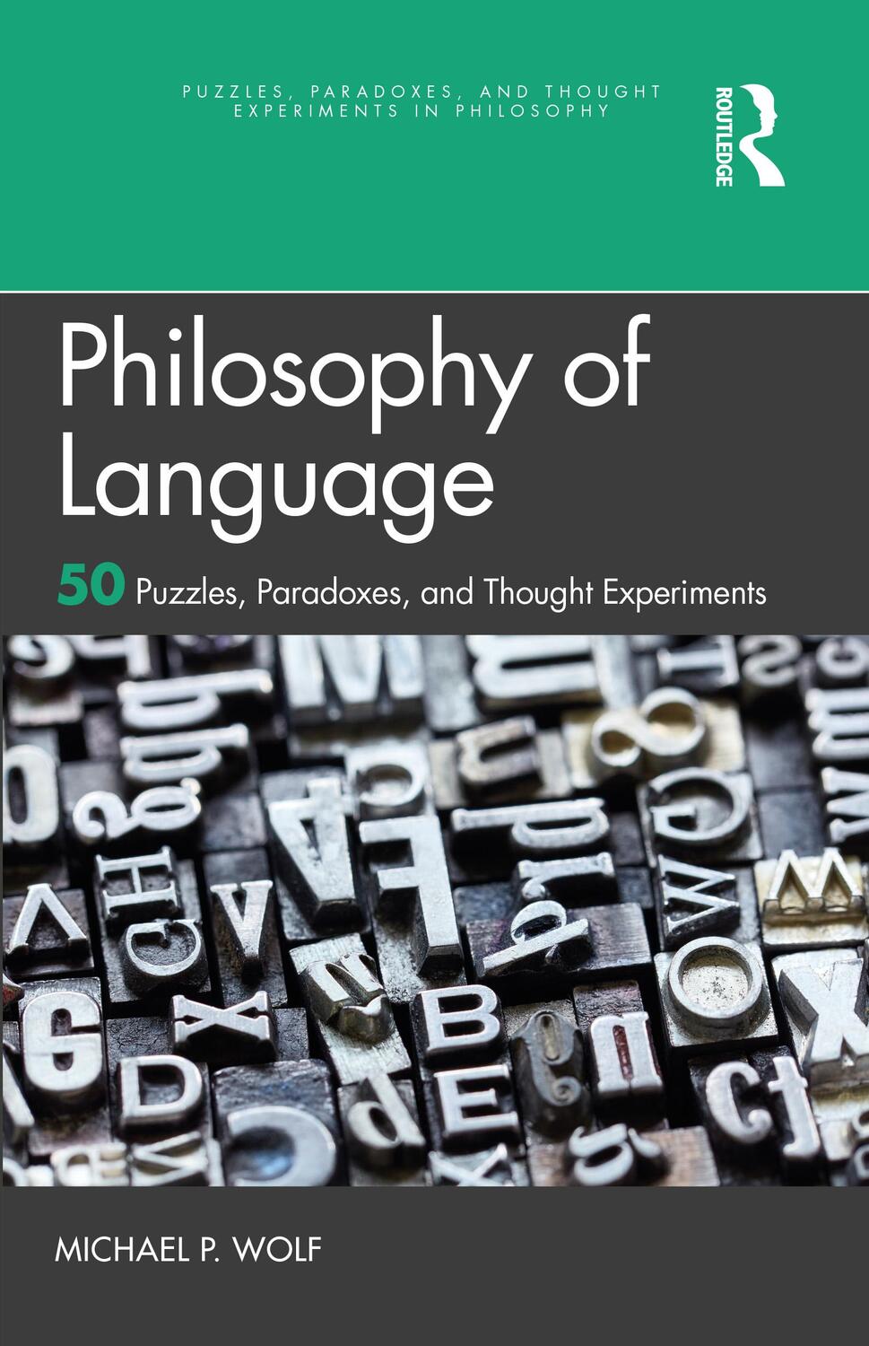 Cover: 9781032023854 | Philosophy of Language | Michael P. Wolf | Taschenbuch | Englisch