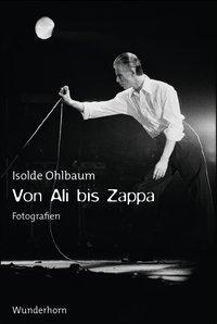 Cover: 9783884234655 | Von Ali bis Zappa | Fotografien. Vorwort: Krüger, Michael | Ohlbaum
