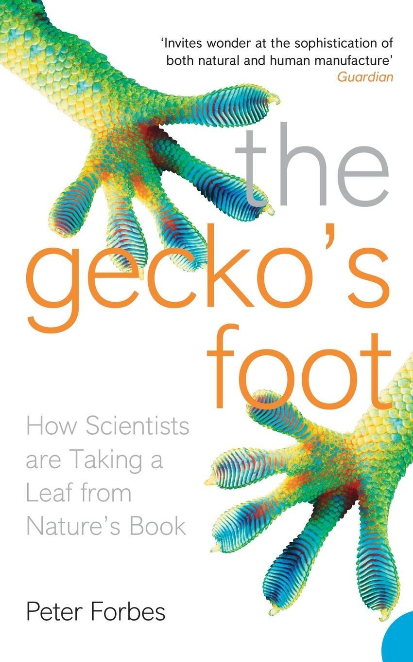 Cover: 9780007179893 | The Gecko's Foot | How Scientists are Taking a Leaf from Nature's Book