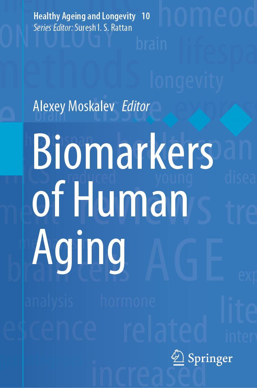 Cover: 9783030249694 | Biomarkers of Human Aging | Alexey Moskalev | Buch | vii | Englisch