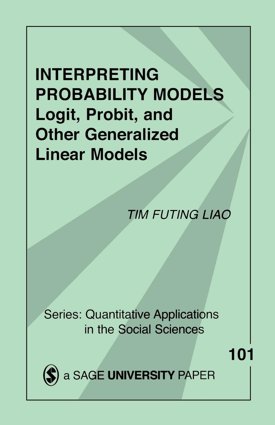 Cover: 9780803949997 | Interpreting Probability Models | Tim Futing Liao | Taschenbuch | 1994