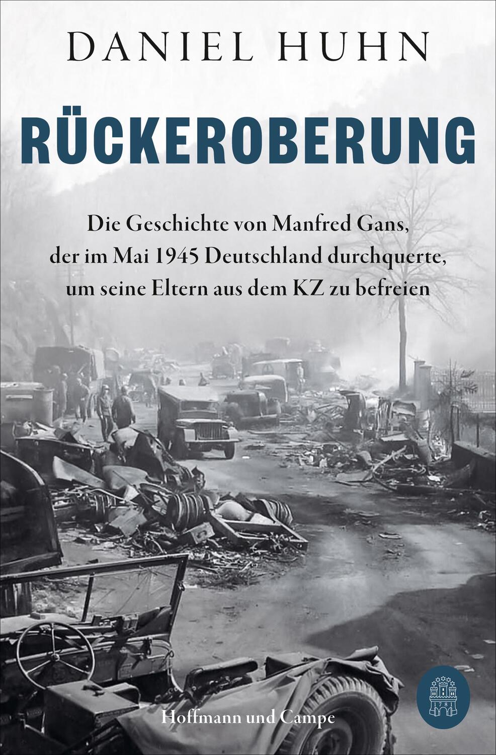 Cover: 9783455015362 | Rückeroberung | Daniel Huhn | Taschenbuch | 288 S. | Deutsch | 2023