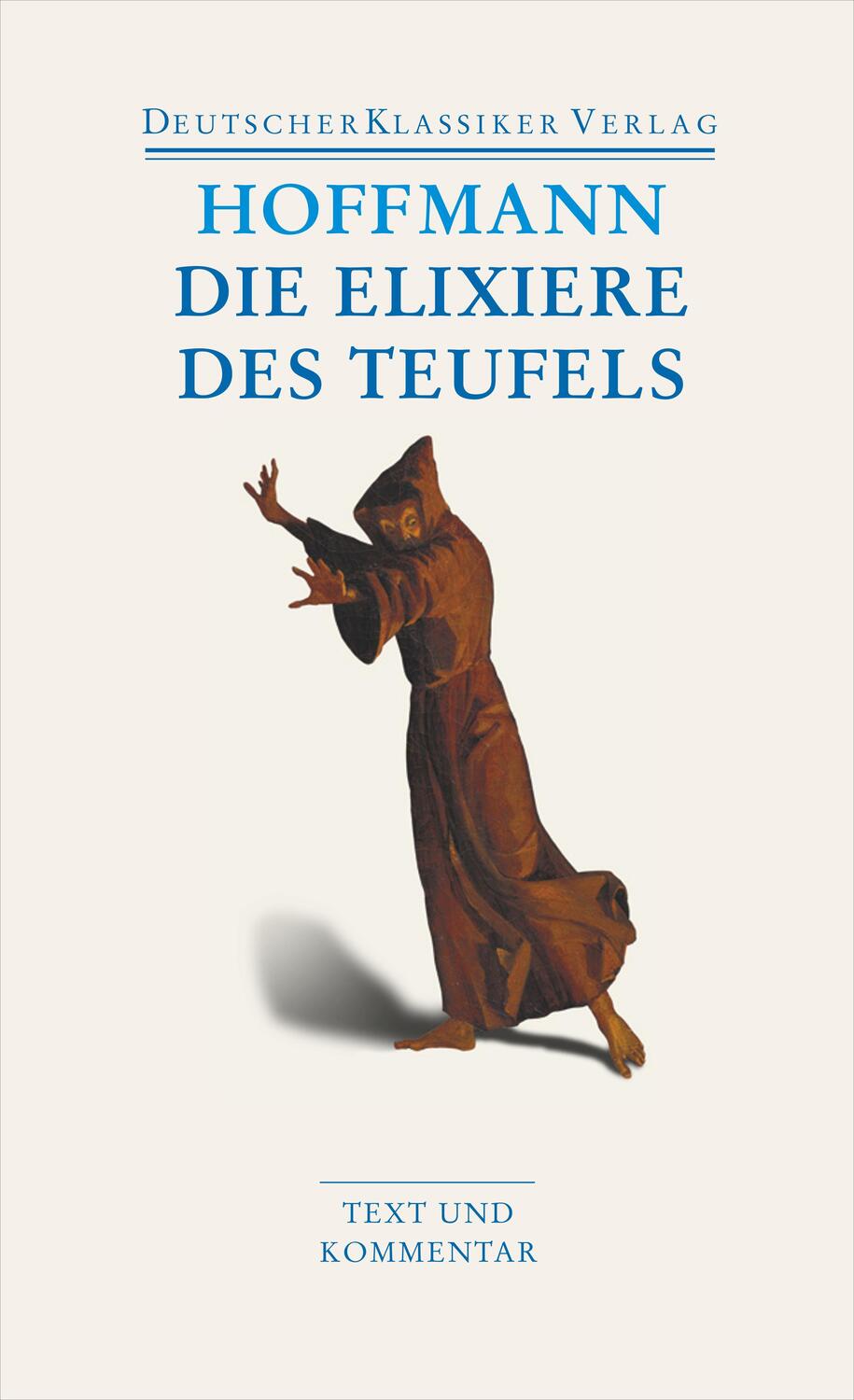 Cover: 9783618680178 | Die Elixiere des Teufels | Werke 1814-1816 | Hoffmann | Taschenbuch