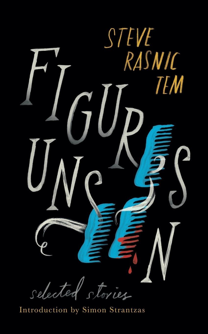 Cover: 9781948405027 | Figures Unseen | Selected Stories | Steve Rasnic Tem | Taschenbuch