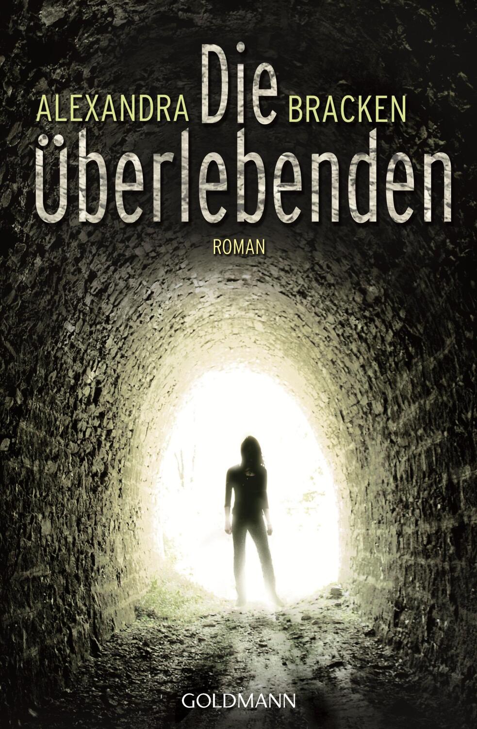 Cover: 9783442479085 | Die Überlebenden | Band 1 | Alexandra Bracken | Taschenbuch | Deutsch