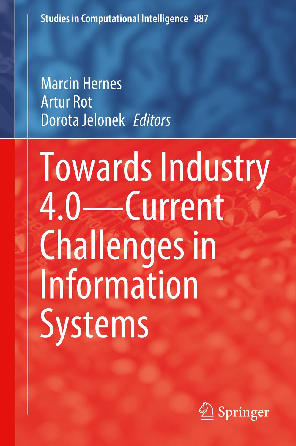 Cover: 9783030404161 | Towards Industry 4.0 ¿ Current Challenges in Information Systems | XII