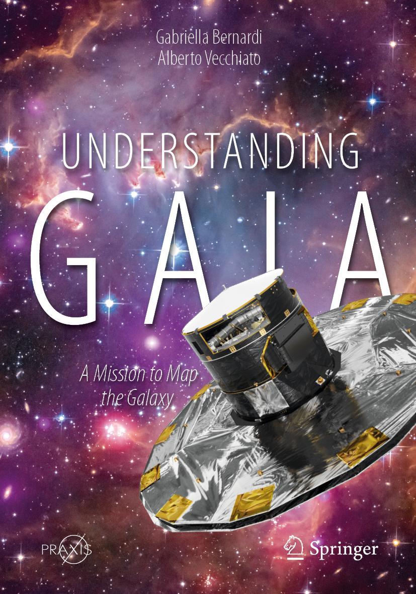 Cover: 9783030114480 | Understanding Gaia | A Mission to Map the Galaxy | Vecchiato (u. a.)