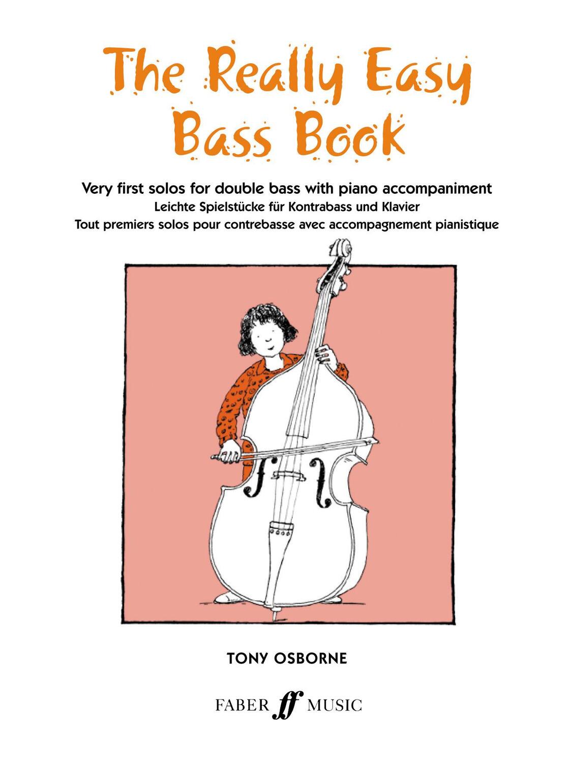 Cover: 9780571511709 | The Really Easy Bass Book | Tony Osborne | Broschüre | Buch | Englisch