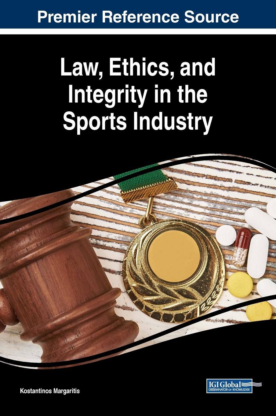 Cover: 9781522553878 | Law, Ethics, and Integrity in the Sports Industry | Margaritis | Buch
