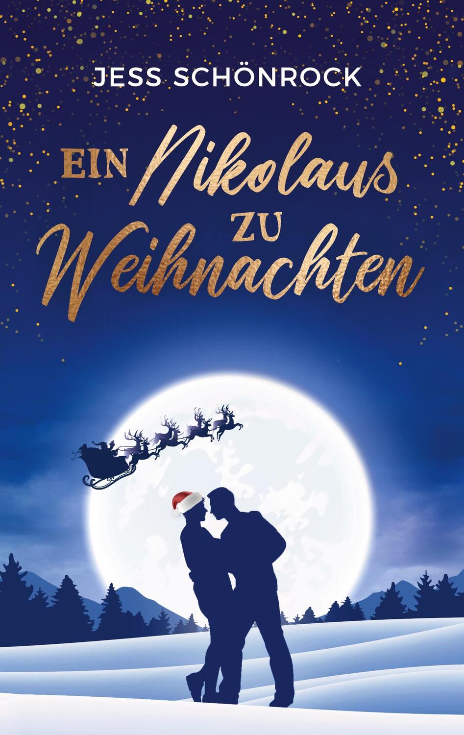 Cover: 9783754348963 | Ein Nikolaus zu Weihnachten | Jess Schönrock | Taschenbuch