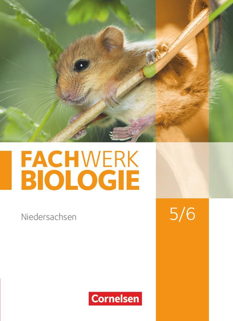 Cover: 9783060148530 | Fachwerk Biologie 5./6. Schuljahr. Schülerbuch Niedersachsen | Buch