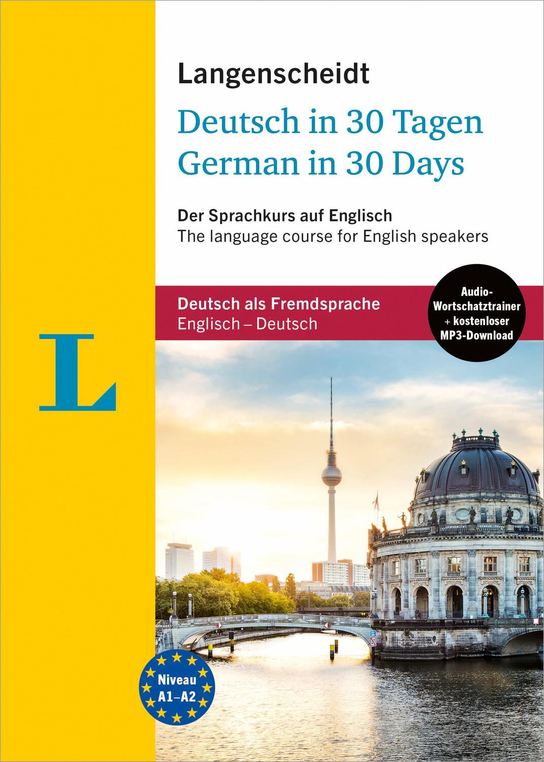 Cover: 9783125635869 | Langenscheidt Deutsch in 30 Tagen | Taschenbuch | Deutsch | 2022