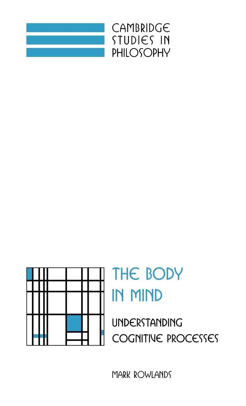 Cover: 9780521652742 | The Body in Mind | Understanding Cognitive Processes | Buch | Englisch