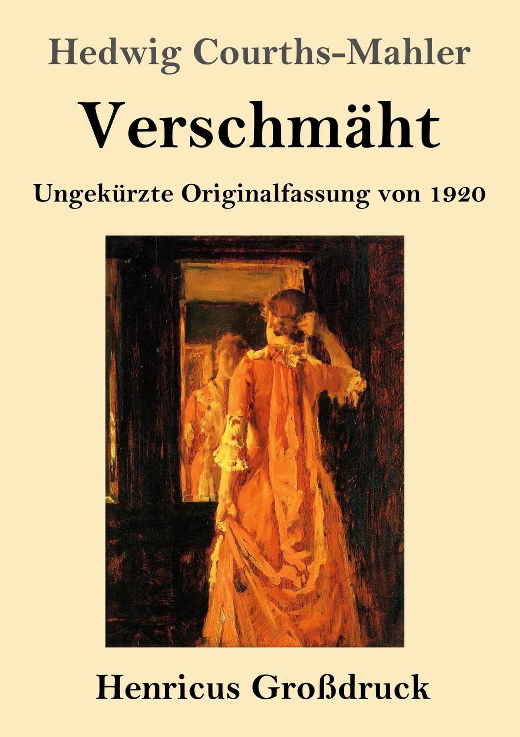 Cover: 9783847853725 | Verschmäht (Großdruck) | Ungekürzte Originalfassung von 1920 | Buch